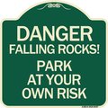Signmission Danger Falling Rocks! Park Your Own Risk Heavy-Gauge Aluminum Sign, 18" H, G-1818-24197 A-DES-G-1818-24197
